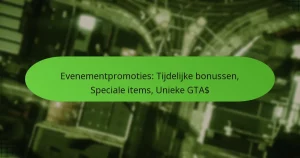 featured-image-evenementpromoties-tijdelijke-bonussen-speciale-items-unieke-gta