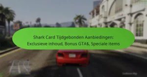 featured-image-shark-card-tijdgebonden-aanbiedingen-eclusieve-inhoud-bonus-gta-speciale-items
