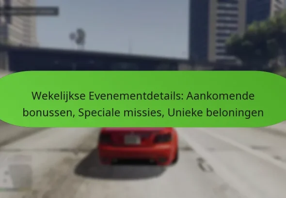 featured-image-wekelijkse-evenementdetails-aankomende-bonussen-speciale-missies-unieke-beloningen