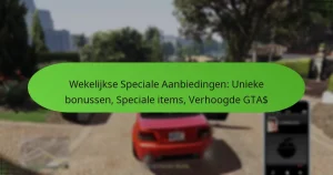 featured-image-wekelijkse-speciale-aanbiedingen-unieke-bonussen-speciale-items-verhoogde-gta