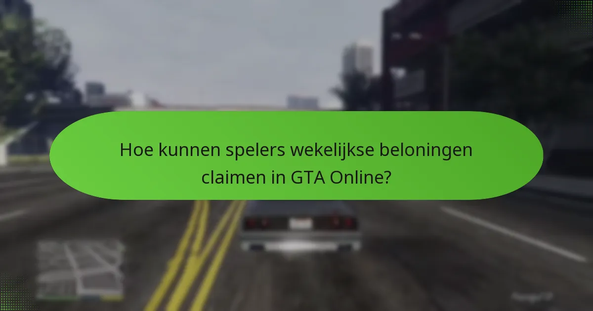 Hoe kunnen spelers wekelijkse beloningen claimen in GTA Online?
