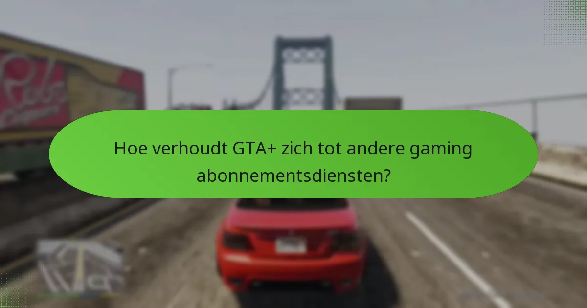 Hoe kan ik GTA+ kortingen inwisselen?