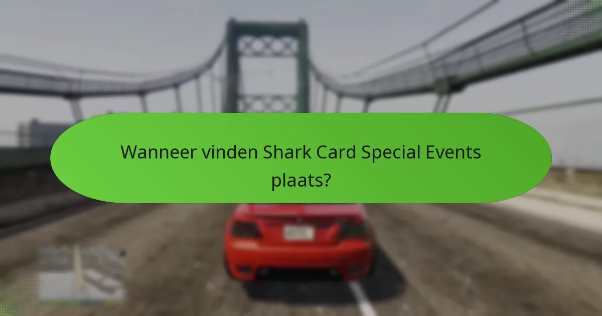 Hoe kunnen spelers deelnemen aan Shark Card Special Events?