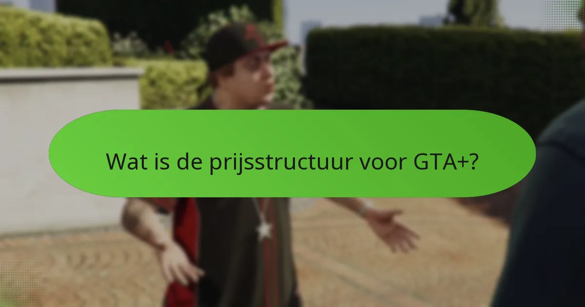 Hoe verhoudt GTA+ zich tot andere gaming-abonnementen?
