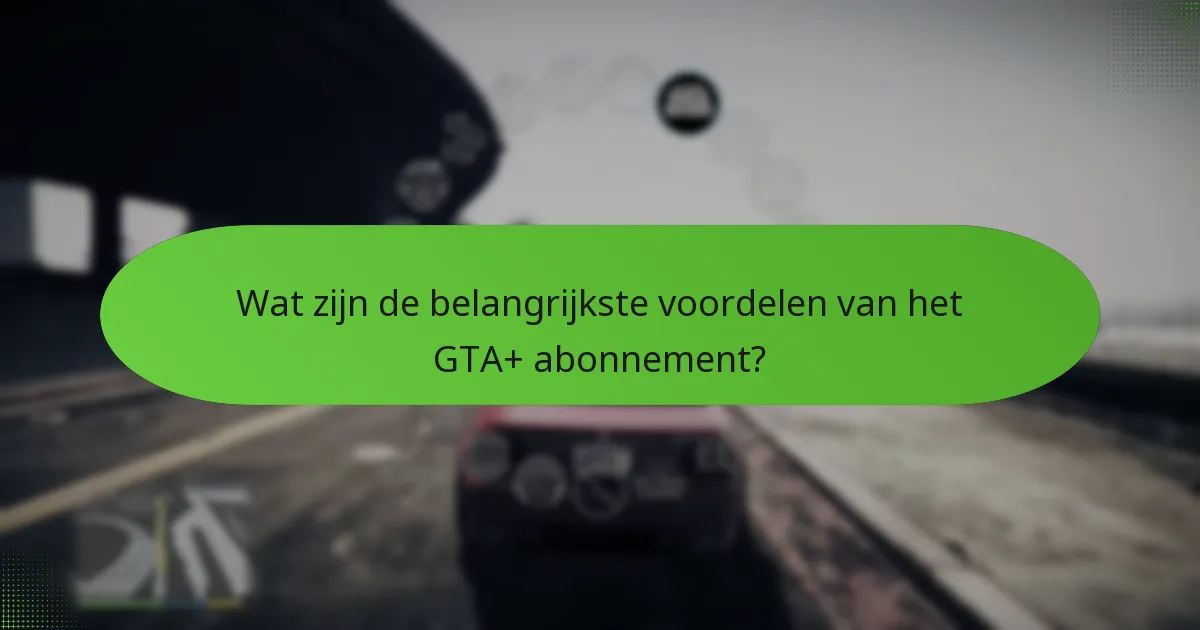 Hoe kunnen spelers bonus GTA$ verdienen met GTA+?